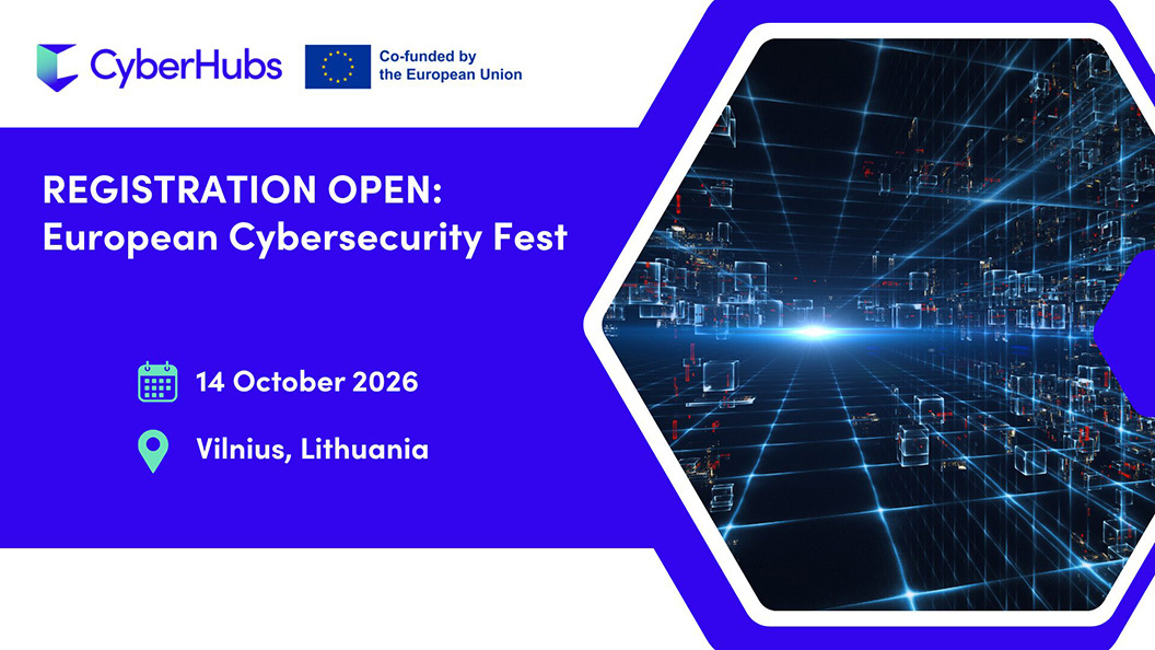 Registration Open: European Cybersecurity Fest, 14 October 2026, Vilnius, Lithuania